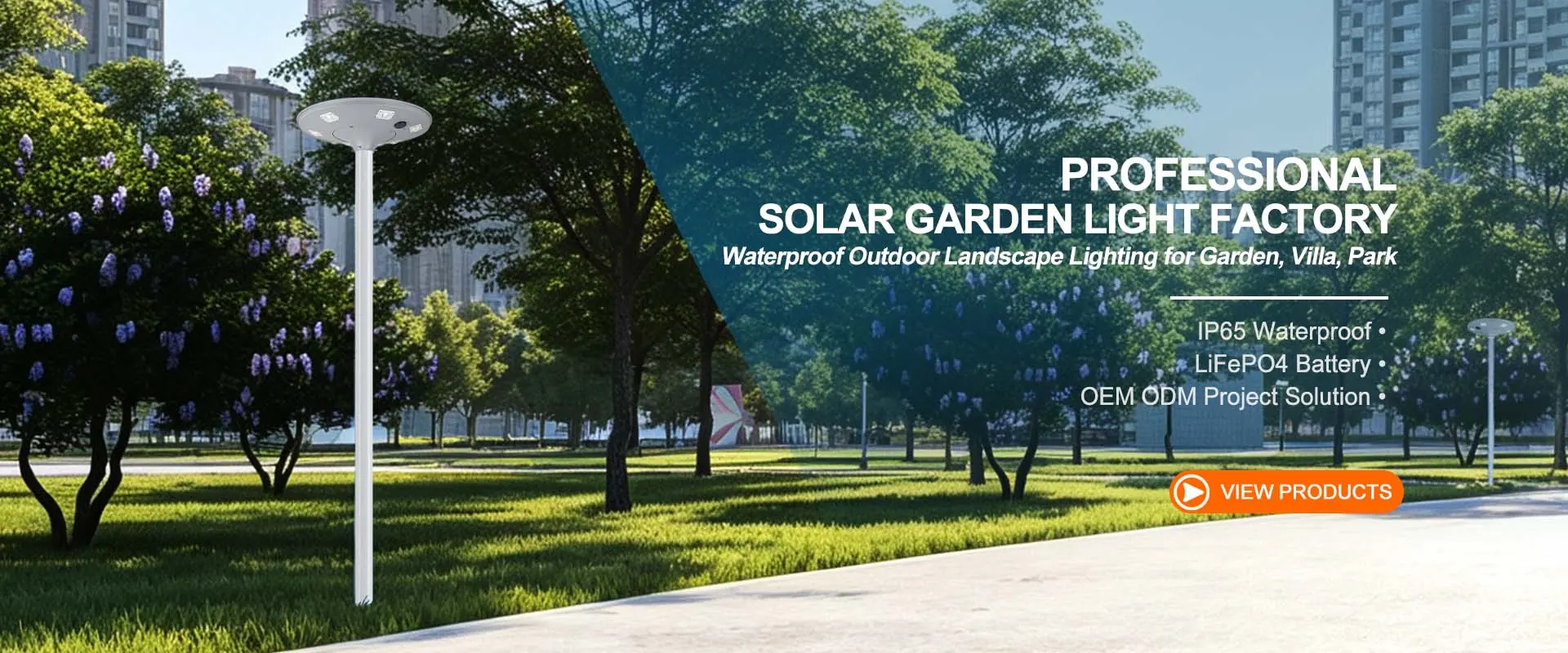Professional solar garden light factory — waterproof outdoor landscape lighting for garden, villa and park, IP65 and LiFePO4 battery